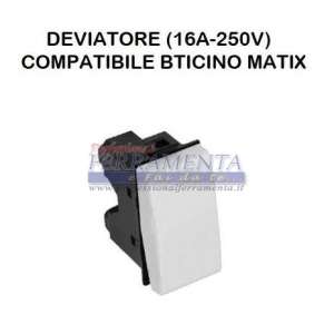 DEVIATORE DA INCASSO 16A TIPO MATIX